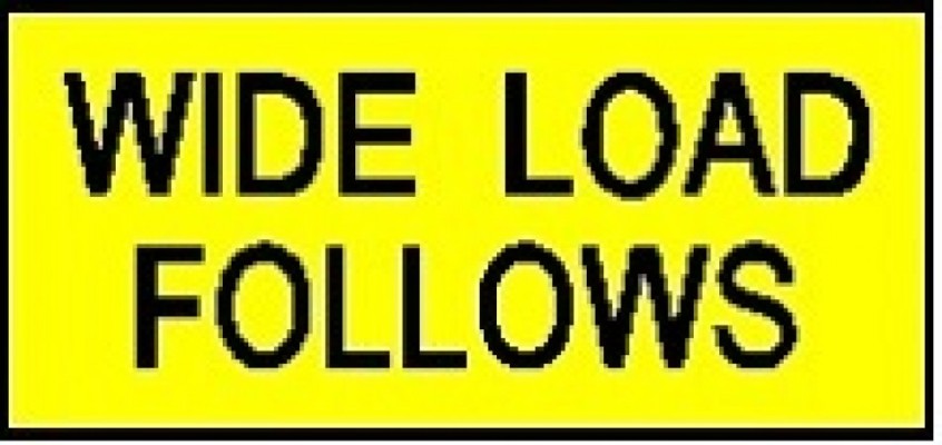 Wide Load Follows / Pilot Vehicle Sign image
